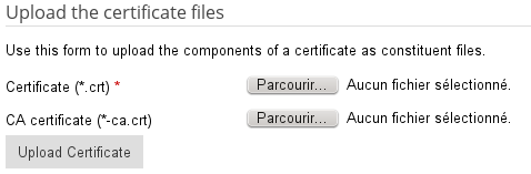 Upload certificat
	  fichier